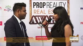 PROPREALITY REAL ESTATE AWARD SHOW:- An Interview of MR. HIREN VARMORA, VARMORA GROUP, AHMEDABAD.